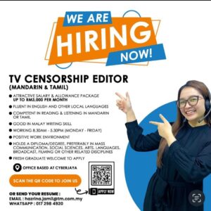 If you are Malaysian passionate about film censorship for public viewing this might be your call. You may send your resume to sitinuraishah.shuhaimi@tm.com.my
